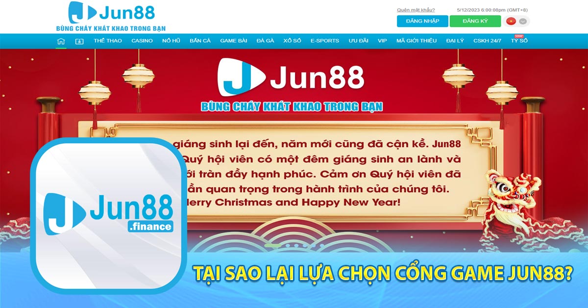 Tại sao lại lựa chọn cổng game Jun88?